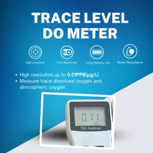 Trace level DO meter L111D05 with 0.01PPB resolution for ultra-low oxygen detection