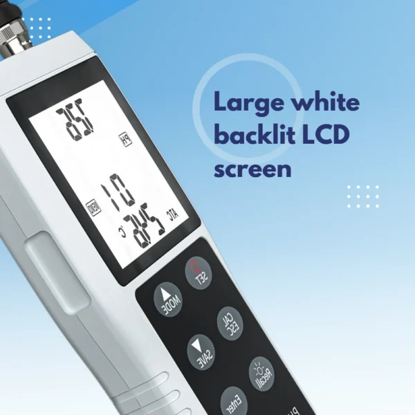 Backlit LCD pH meter for clear reading of pH, temperature.